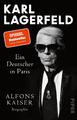 Alfons Kaiser | Karl Lagerfeld | Taschenbuch | Deutsch (2022) | 384 S.