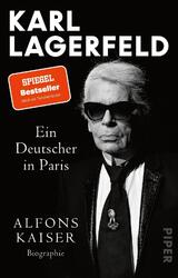 Alfons Kaiser | Karl Lagerfeld | Taschenbuch | Deutsch (2022) | 384 S. | Piper