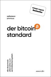 Der Bitcoin-Standard | Die dezentrale Alternative zum Zentralbankensystem | Buch