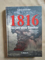 Sabine Kaufmann: 1816 - Das Jahr ohne Sommer (Gebundene Ausgabe, 9783765086182)