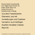 Oekonomische Encyclopädie oder Allgemeines System der Staats-Stadt-Haus-und Lan