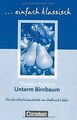 einfach klassisch: Unterm Birnbaum: Empfohlen für... | Buch | Zustand akzeptabel