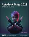 Autodesk Maya 2023 Grundlagenhandbuch von Kelly L. Murdock (englisch) Taschenbuch Buch