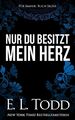 Nur du besitzt mein Herz (Für Immer, Band 6)