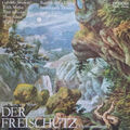 Carl Maria von Weber - Der Freischütz (Opernquerschnitt) / VG+ / LP, Bla