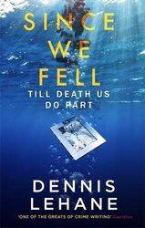 Since We Fell,Dennis Lehane- 9780751571974