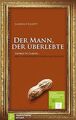 Der Mann, der überlebte: George W. Carver: Eine fas... | Buch | Zustand sehr gut