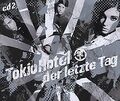 Der Letzte Tag (Cd2) von Tokio Hotel | CD | Zustand gut