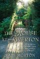 The House at Riverton, Kate Morton