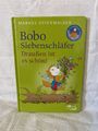 Bobo Siebenschläfer. Draußen ist es schön! Bobo Buch gut Markus Osterwalder