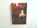 Das Kind : Psychothriller Sebastian Fitzek Fitzek, Sebastian: 3699555