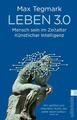 Leben 3.0 | Max Tegmark | 2019 | deutsch | Life 3.0