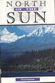 North Of The Sun Hardcover F.Hatfield