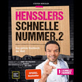 Hensslers schnelle Nummer 2: Das geilste Kochbuch der Welt (Promi- und Fern ...