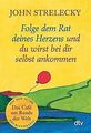 Folge dem Rat deines Herzens und du wirst bei dir s... | Buch | Zustand sehr gut