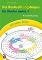 Auf einen Blick! Der Beobachtungsbogen für Kinder unter 3 | Buch | 9783834625410