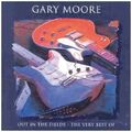 Gary Moore Out in the fields-The very best of  [CD]