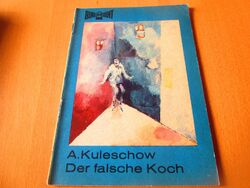 DDR Romanheft Blaulicht Nr. 99  1. Auflage von 1968 Kuleschkow Der falsche Koch