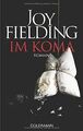 Im Koma von Fielding, Joy | Buch | Zustand gut