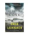 Deception Cove, Owen Laukkanen