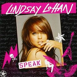 Lohan, Lindsay - Speak - Lohan, Lindsay CD B0VG FREE Shipping