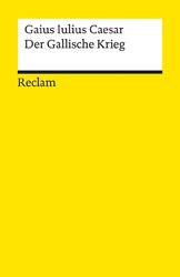 Der Gallische Krieg | Gaius Iulius Caesar | Deutsch | Taschenbuch | 363 S.
