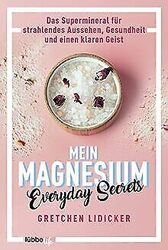 Mein Magnesium: Das Supermineral für strahlendes Aussehe... | Buch | Zustand gutGeld sparen und nachhaltig shoppen!