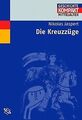 Die Kreuzzüge von Jaspert, Nikolaus | Buch | Zustand sehr gut