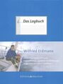 Das Logbuch von Wilfried Erdmann (1999, Gebundene Ausgabe)