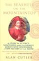 The Seashell On The Mountaintop: A Story of Science,  by Cutler, Alan 0099421496