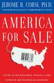 America for Sale, Jerome R Corsi