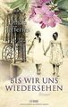 Bis wir uns wiedersehen: Roman von Jefferies, Dinah | Buch | Zustand gut