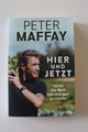 Peter Maffay Hier und Jetzt Heute die Welt von morgen gestaltet