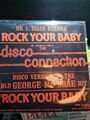 The Disco Connection – 12“ Maxi – Rock Your Baby / Music Master MMDC 10/12