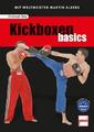 Kickboxen basics - Christoph Delp - 9783613507685 PORTOFREI
