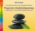 Progressive Muskelentspannung: Nach Jacobson - mit speziel... | CD | Zustand gut