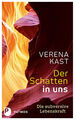 Der Schatten in uns | Verena Kast | 2022 | deutsch