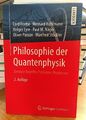 Philosophie der Quantenphysik. Zentrale Begriffe, Probleme, Positionen. Friebe, 