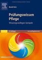 Prüfungswissen Pflege: Wissensgrundlagen kompakt von Hei... | Buch | Zustand gut