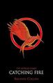 The Hunger Games 2. Catching Fire (Hunger Games Trilogy)... | Buch | Zustand gut