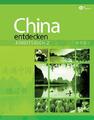 China entdecken - Arbeitsbuch 2 Dan Wang