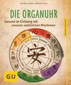 Die Organuhr