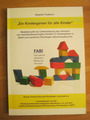 Ein Kindergarten für alle Kinder - Modellprojekt - Stephan Thalheim