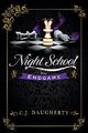 Night School Endgame: 5, Daugherty, CJ