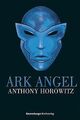Ark Angel (Alex Rider, Band 6) von Horowitz, Anthony | Buch | Zustand akzeptabel