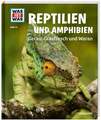 WAS IST WAS Band 20 Reptilien und Amphibien. Gecko, Grasfrosch und Wa