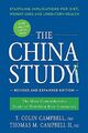 China Study: Revised and Expanded Edition