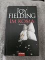 Im Koma: Roman von Fielding, Joy | Buch | 