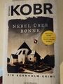 Nebel über Rønne: Ein Bornholm-Krimi (Lennart Ipsen, Band 2) Kobr, Michae 105097