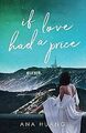 If Love Had A Price von Huang, Ana | Buch | Zustand gut